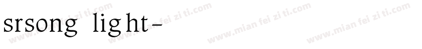 srsong light字体转换